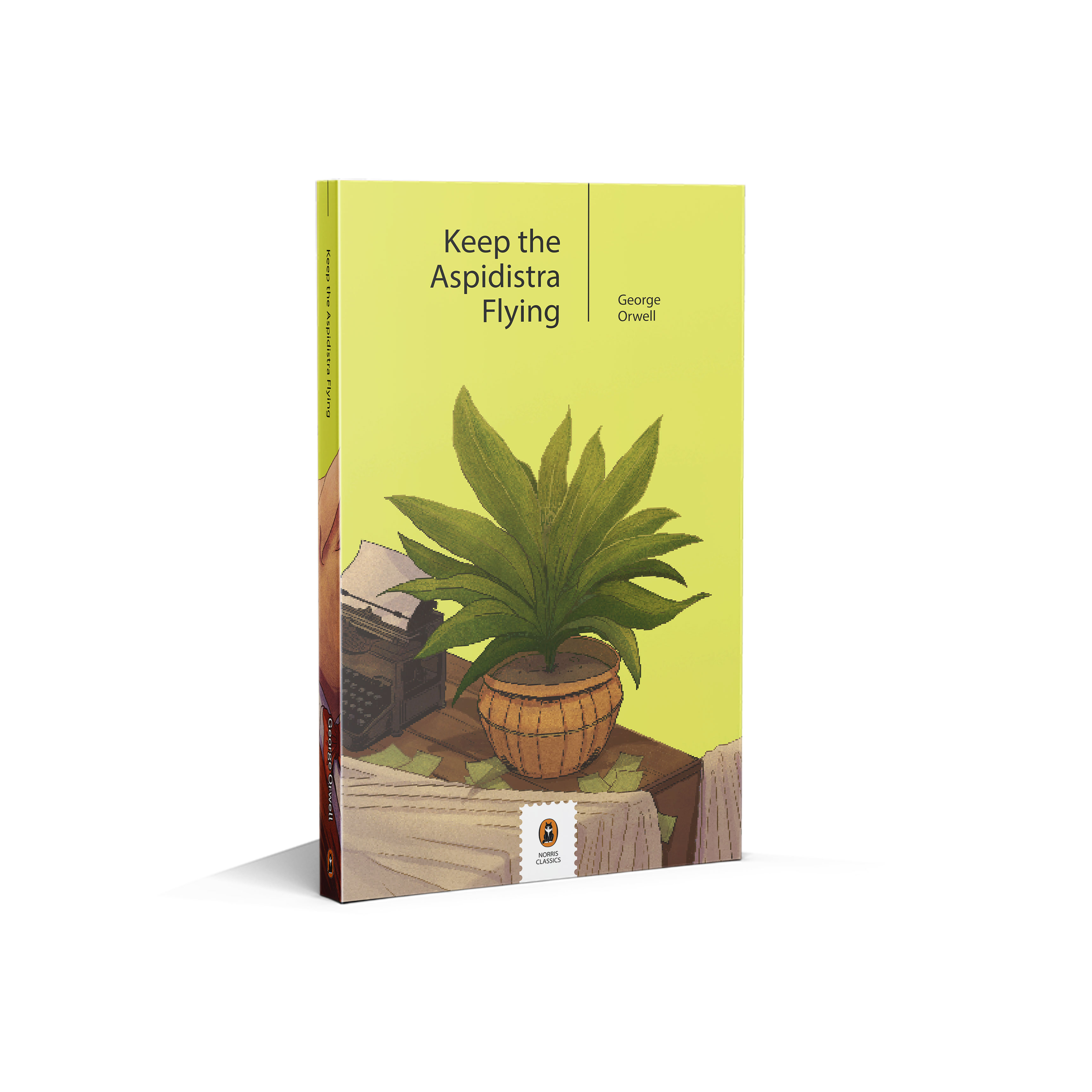 Keep the Aspidistra Flying -  George Orwell